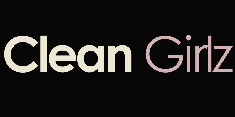 Clean girlz